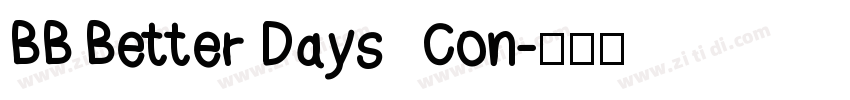 BB Better Days   Con字体转换